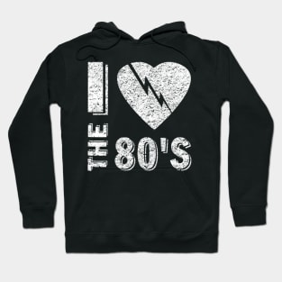 I love The 80'S 80's 90's costume Party Hoodie